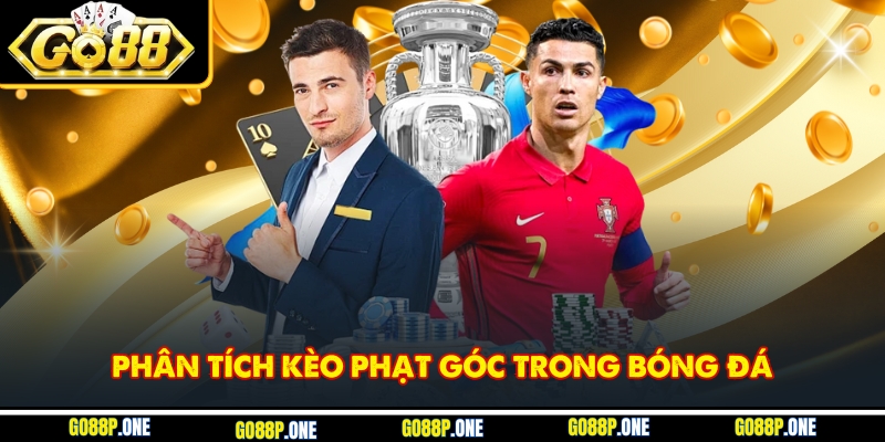Tìm hiểu sâu về kèo phạt góc trong các trận bóng đá